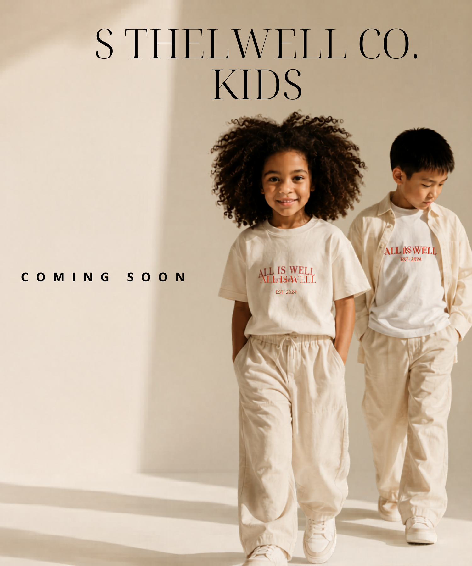 ALL IS WELL KIDS — Coming Soon