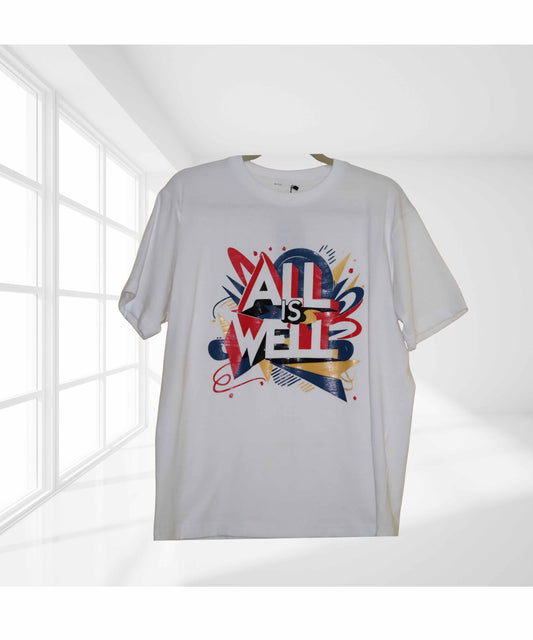 ALL IS WELL Bold TShirt